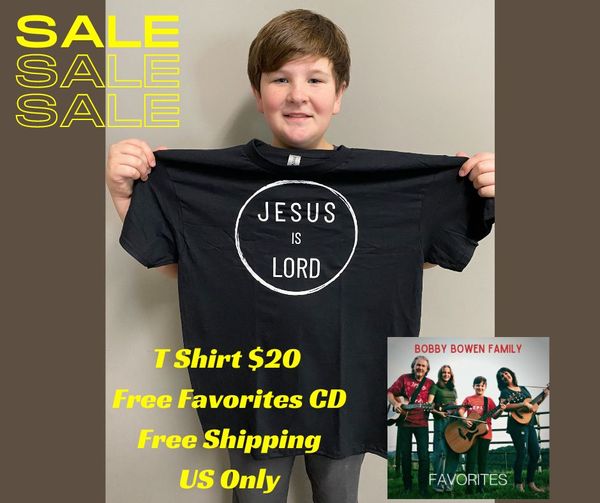 Jesus Is Lord T Shirt