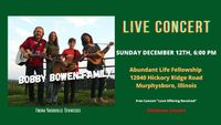 Bobby Bowen Family Concert In Murphysboro Illinois