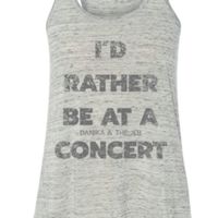 I'd Rather Be At A Concert- Tank Top- Gray