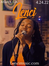 SOLD OUT* Lenci Live in ATL *CLICK HERE*
