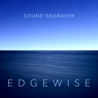 Edgewise by Sound Engraver