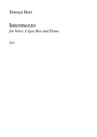 Score: Intermezzo - for Voice, Cigar Box and Piano