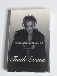 Faith Evans - Never gonna let you go - Single 