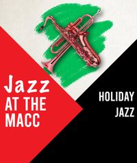 Holiday Jazz w/ Gulf Coast Jazz Collective
