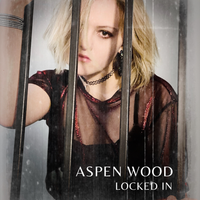 Locked In by Aspen Wood