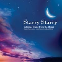 Starry Starry- Celestial Music from the Heart by Karen Ashbrook