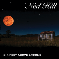 Six Feet Above Ground: CD