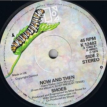 B-side label for the 1979 UK single release of "Too Late" b/w "Now and Then".
