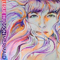 Mermaid (Radio Edit) by Leslie Hudson