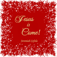 Jesus is Come!: CD