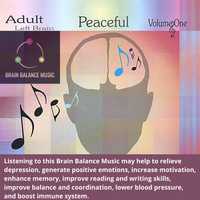 Peaceful/  Adult Left Brain Stimulation by Brain Balance Music/ produced by Lisa Erhard