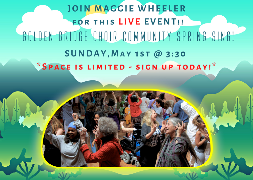 *SPRING SING -  IN PERSON EVENT  !! SPACE IS LIMITED *