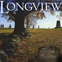 Lessons In Stone by Longview