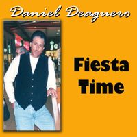 Fiesta Time by Daniel Deaguero