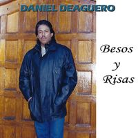Besos y Risas by Daniel Deaguero