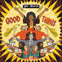 Good Things by Olivia K & The Parkers