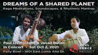 Dreams of a Shared Planet - Raga Meditations, Soundscapes, and Rythmic Mantras