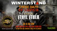 Winterstand EP Launch At The Daisy Jones Bar With Special Guest Ethyl Ether