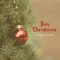 This Christmas by Haroon Jequb, Lara Marriott