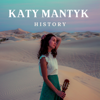 History (Demo) by Katy Mantyk