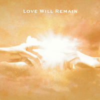 Love Will Remain by Vanessa Mitchell