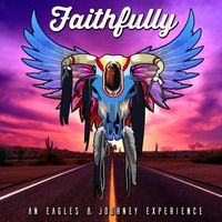 Faithfully Journey Eagles Tribute Band 