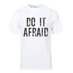 Do It Afraid T-Shirt (White)