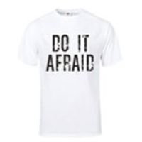 Do It Afraid T-Shirt (White)