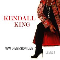 NEW DIMENSION by Kendall King