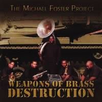 Weapons of Brass Destruction by John Gray