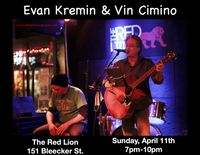 Evan Kremin & Vin Cimino At The Red Lion