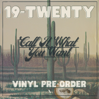 *PRE-ORDER* 'Call It What You Want' : Vinyl