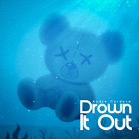 Drown It Out by Andre Cordova