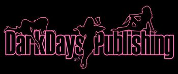 Publisher: Dark Days Publishing Trademarked logo.

