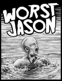 Worst Jason 8.5x11 Print