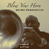 Blow Your Horn by Harold Little