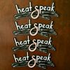 Bumper Sticker - Heat Speak