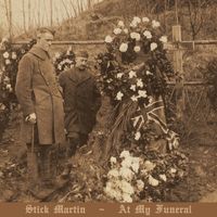 At My Funeral by Stick Martin