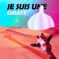 Je suis une girafe by Taco Theory