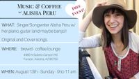 Music & Coffee w/ Alisha Peru