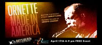 Outsiders Festival & Clef Club of Jazz Present Ornette: Made in America a film by Shirley Clarke