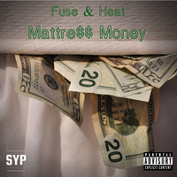 Mattress Money by Fuse & Heat