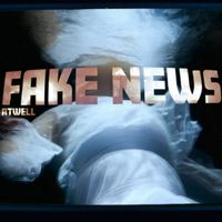 Fake News by Atwell