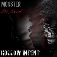 Monster - Re-lived by Hollow Intent