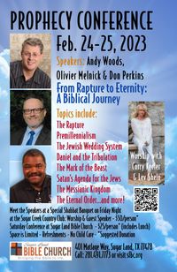 “From the Rapture to Eternity: A Biblical Journey” Prophesy Conference