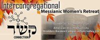 INTERCONGREGATIONAL MESSIANIC WOMEN'S RETREAT!
