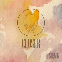 Closer by Stemin