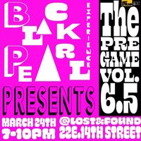 The Black Peal Experience Presents: The Pre Game Vol. 6.5