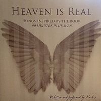Heaven Is Real by Bill and Kim Nash