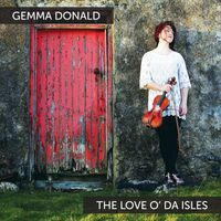 The Love o' da Isles by Gemma Donald